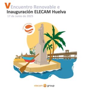 V Encuentro Renovable e inauguración de Elecam Huelva